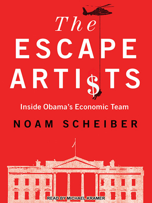 Title details for The Escape Artists by Noam Scheiber - Wait list